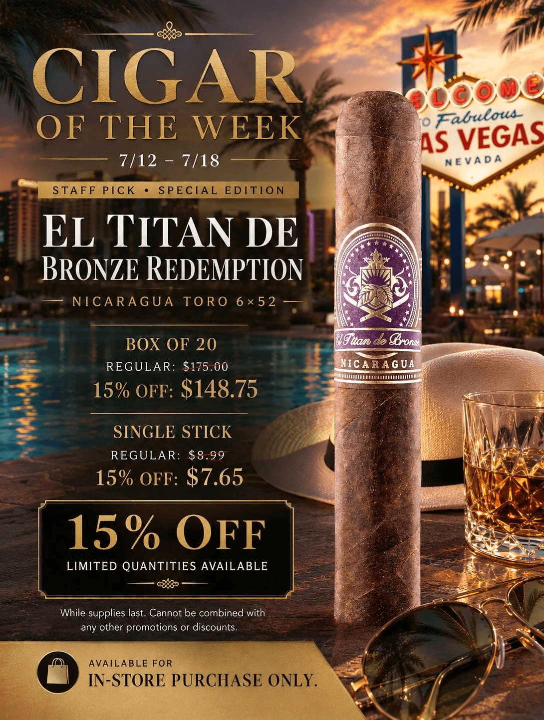 Cigar of the Week - El Titan de Bronze Redemption - July 12 to July 18