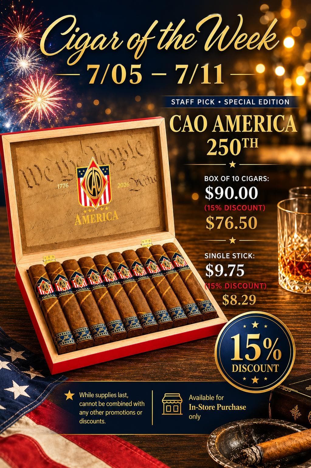 Cigar of the Week - CAO America 250th Anniversary - July 5 to July 11